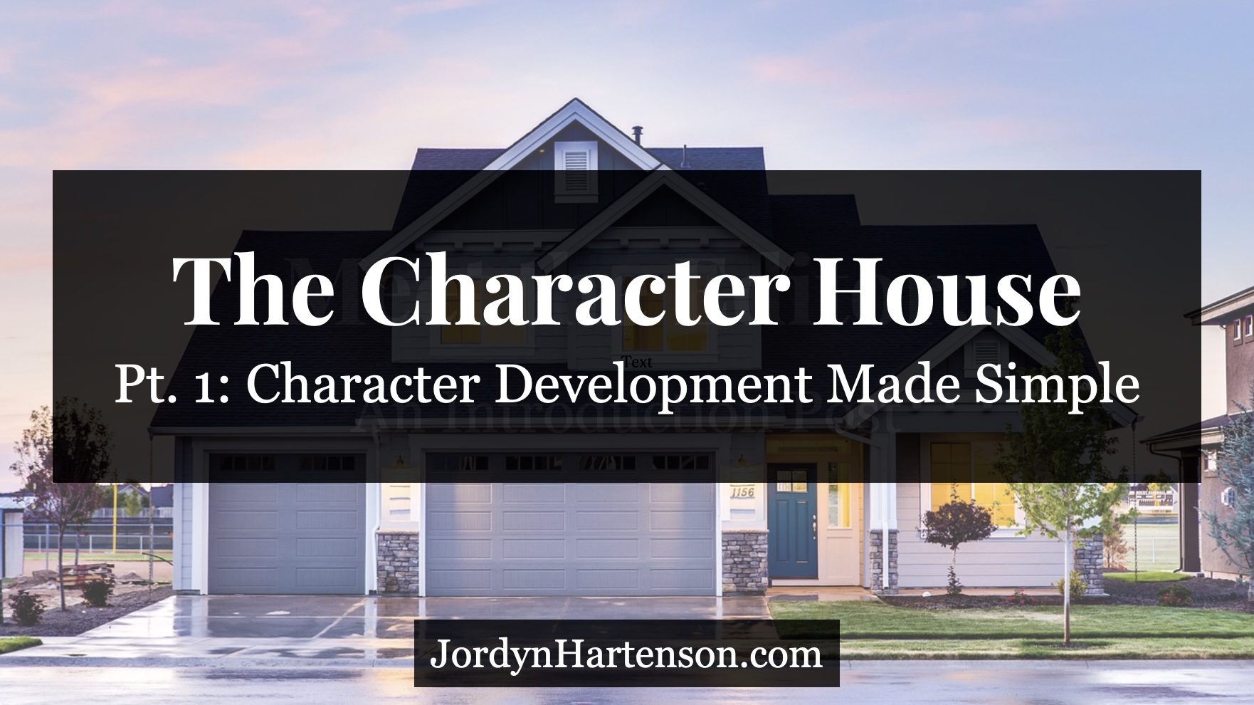 Character House 1