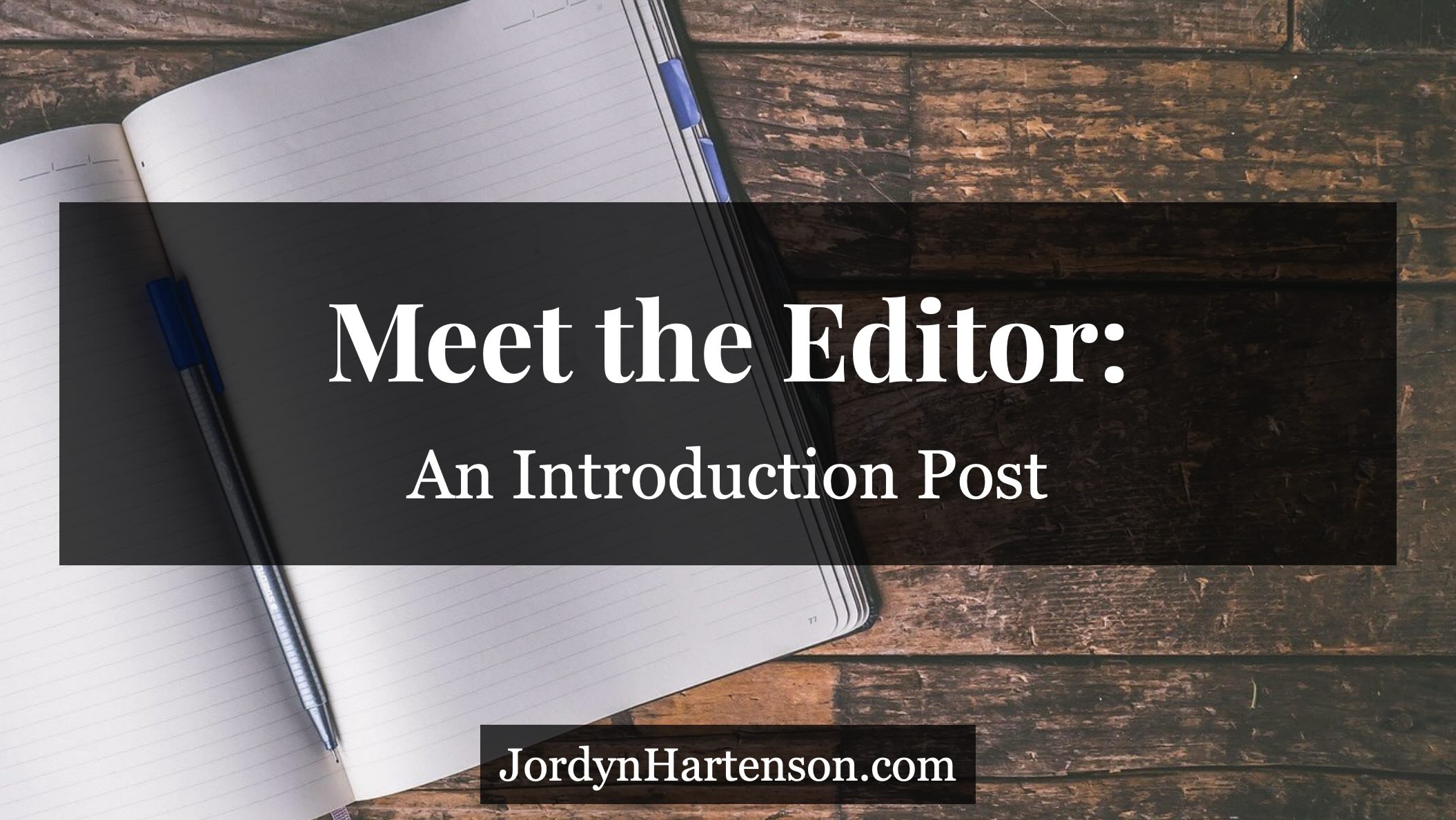 Meet the Editor